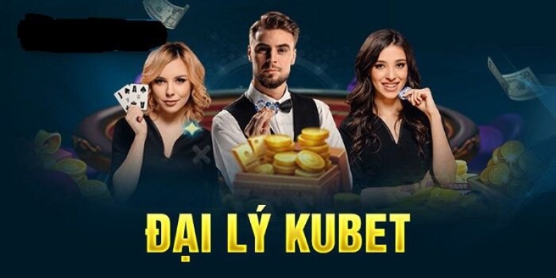 Thắc mắc về kubet có đại lý ở việt nam không?